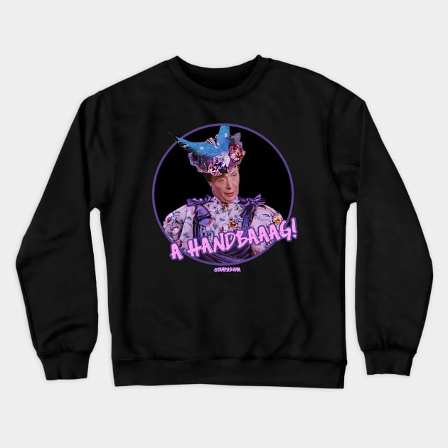 A hadbaaag! Crewneck Sweatshirt by Camp.o.rama